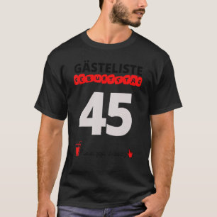 45e Verjaardag Gastenlijst Handtekening Gastenboek T-shirt