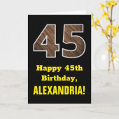 45e verjaardag: Naam, Faux Wood Grain Pattern "45" Kaart (Gele Bloem)