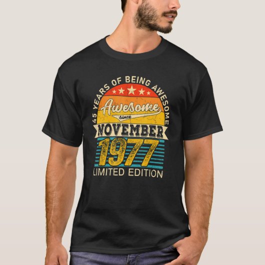 45e verjaardag November 45 jaar Geboren 1977 T-shirt (Voorkant)