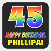 45e verjaardag: Vet, Vun, Eenvoudig, Regenboog 45 Vierkante Sticker (Voorkant)