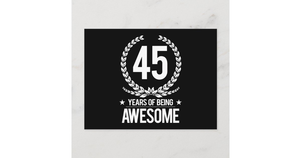 45ste Verjaardag 45 Jaar Van Geweldige Het Zijn Briefkaart Zazzle Nl