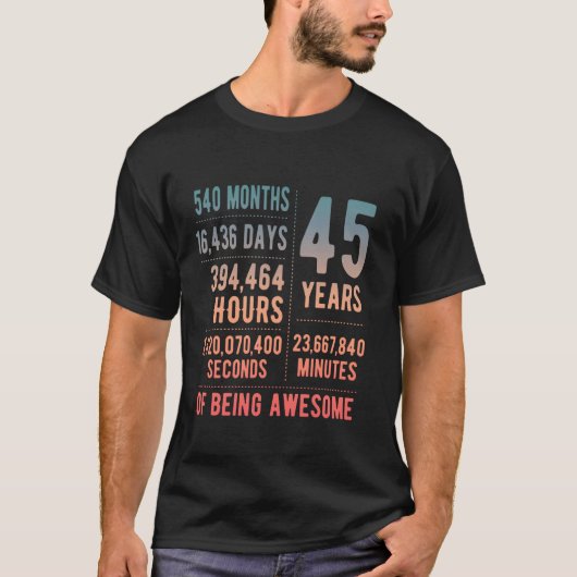 45ste verjaardag Mannen Vrouwen Grappig 45 jaar ou T-shirt (Voorkant)