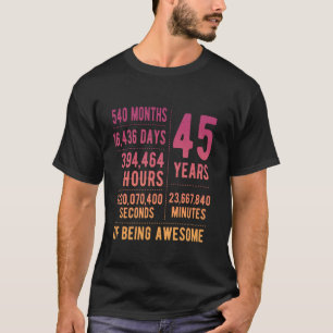45ste verjaardag Mannen Vrouwen Grappig 45 jaar ou T-shirt