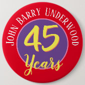 45th Birthday Badge to Personalize. Ronde Button 6,0 Cm (Voorkant)