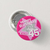 45th Birthday foto leuk hotroze knop/badge Ronde Button 3,2 Cm (Voorkant /achterkant)