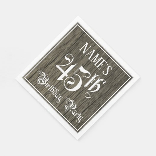 45th Birthday Party — Fancy script, Faux Wood Kijk Servet (Hoek)