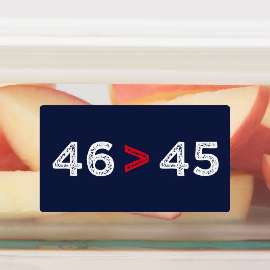 46 > 45 - Trump Lost Biden Won I Labels (Aangebracht)