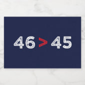 46 > 45 - Trump Lost Biden Won I Sparkling Wijnetiket (Enkel label)