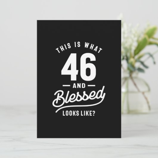 46 jaar - 46e verjaardag Funny Gift Kaart (Staand voorkant)