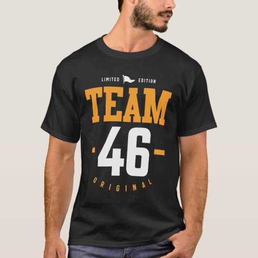 46 jaar - 46e verjaardag Funny Gift T-shirt (Voorkant)