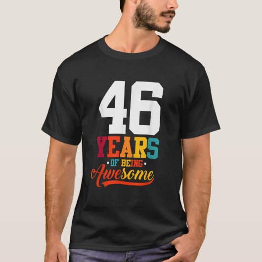 46 jaar Geweldige cadeaus 46 jaar oud 46e T-shirt (Voorkant)