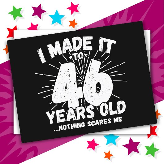 46 Jaar Oud Sarcastisch Meme Grappige 46e Verjaard Briefkaart