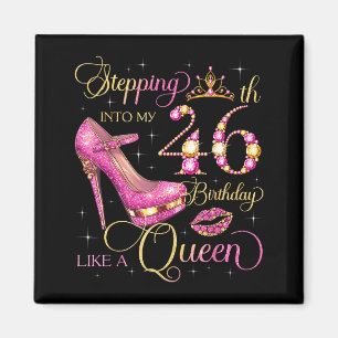 46 jaar worden als Queen 46 jaar Magneet