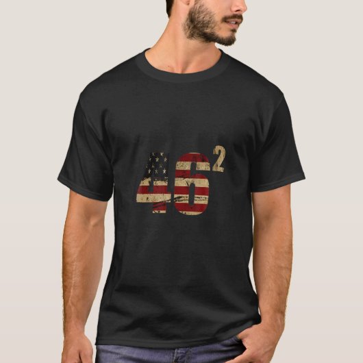 46 Squared Biden 2020 Second Term USA T-shirt (Voorkant)