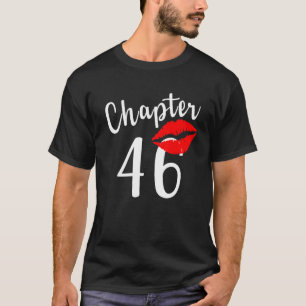 46 ste verjaardag Hoofdstuk 46 T-shirt