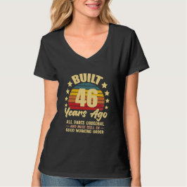 46 Years Ago All Parts Original 46th Birthday T-shirt