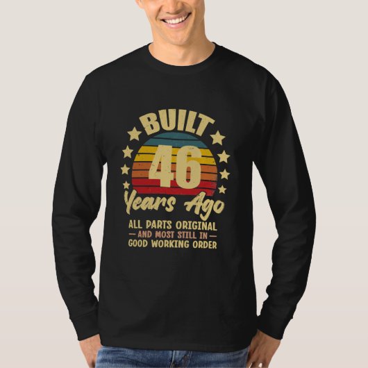 46 Years Ago All Parts Original 46th Birthday T-shirt (Voorkant)