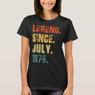 46e verjaardag 46 jaar oude legende sinds juli 197 t-shirt