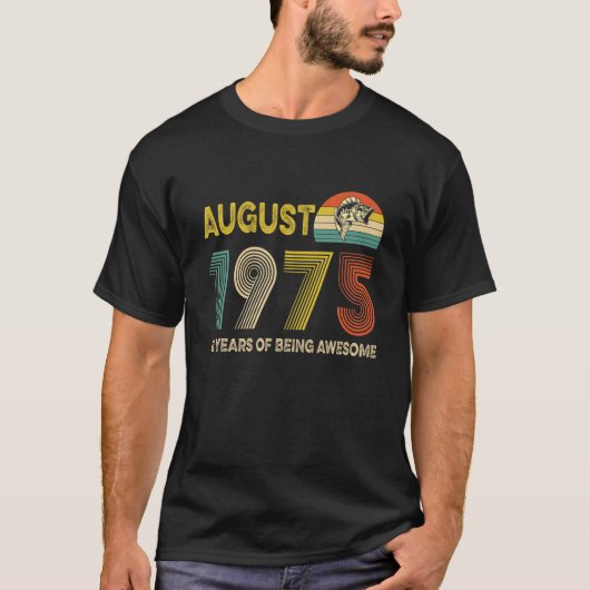 46e verjaardag , augustus 1975 , 46 jaar na de geb t-shirt (Voorkant)