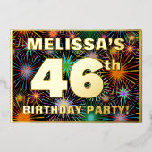 46e verjaardag — Fun, kleurrijke Fireworks look Folie Uitnodiging (Voorkant)
