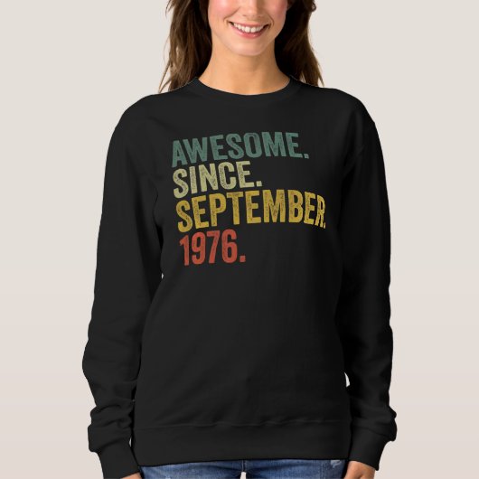 46e verjaardag Geweldige sinds september 1976 46 j Trui (Voorkant)
