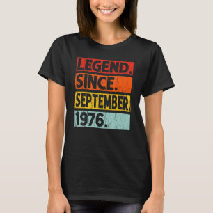 46e verjaardag legende sinds september 1976 46 jaa t-shirt