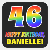 46e verjaardag: Vet, Vun, eenvoudig, regenboog 46 Vierkante Sticker (Voorkant)