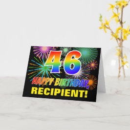 46th Birthday: Bold, Fun, Fireworks, Rainbow 46 Kaart
