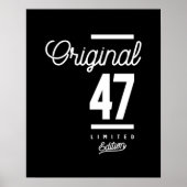 47 jaar - 47e verjaardag Funny Gift Poster (Voorkant)