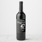 47 jaar - 47e verjaardag Funny Gift Wijn Etiket (Voorkant)