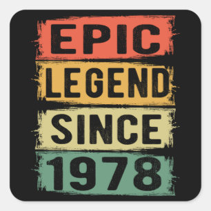 47 jaar oud Bday 1978 Epic Legend 47e verjaardag Vierkante Sticker