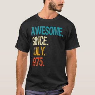 47 jaar oud Geweldige sinds juli 1975 47th Birthda T-shirt