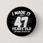 47 Jaar Oud Sarcastisch Meme Grappig 47e Verjaarda Ronde Button 5,7 Cm (Voorkant)