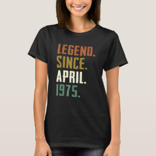 47 jaar oude legende sinds april 1975 47e verjaard t-shirt
