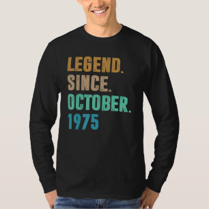47 jaar oude leggende sinds oktober 1975 47e geboo t-shirt