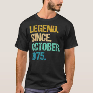 47 jaar oude leggende sinds oktober 1975 47e geboo t-shirt