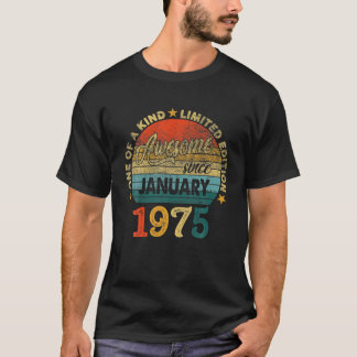 47 jaar oude Vintage Geweldige sinds januari 1975  T-shirt