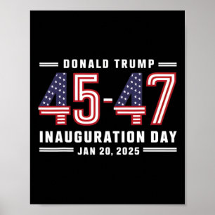 47 President Donald Trump Inauguratiedag 2025 7 Poster
