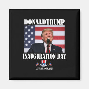 47 President Donald Trump Inauguratiedag 2025 ME Magneet
