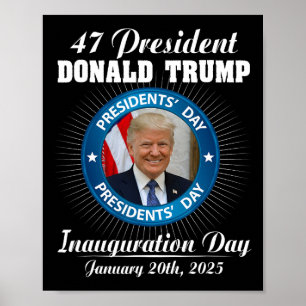 47 President Donald Trump Inauguratiedag 2025 ME Poster