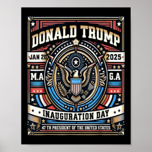47 President Donald Trump Inauguratiedag 2025 ME Poster