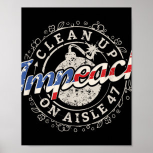 47 Shirt van Aisle beschuldigt 47 anti-Trump 8 Poster