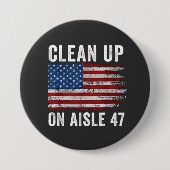 47 Shirt van Aisle beschuldigt 47 anti-Trump 8 Ronde Button 7,6 Cm (Voorkant)