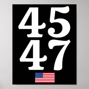 47 Trump 2024 Amerikaanse vlag Poster