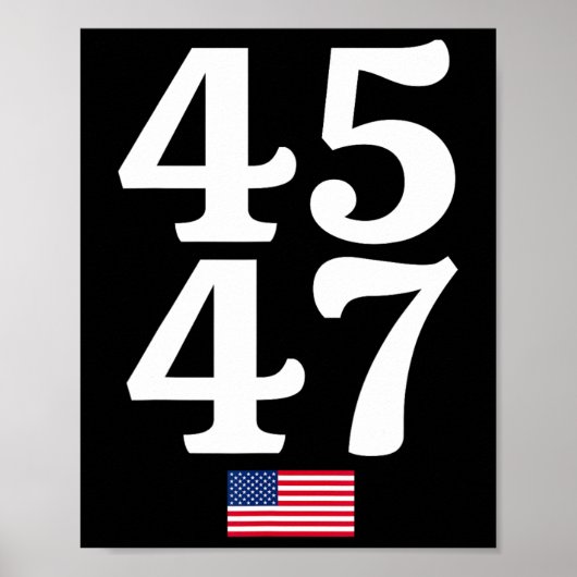 47 Trump 2024 Amerikaanse vlag Poster (Voorkant)