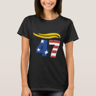 47 Trump Hair 1 T-shirt