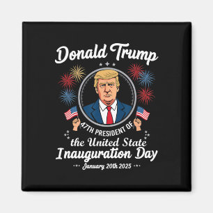 47e President Donald Trump Inauguratie Dag 4 Magneet
