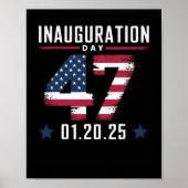 47e President Donald Trump Inauguratiedag 2025 Poster (Voorkant)