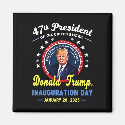 47e President Donald Trump Inauguratiedag Magneet (Voorkant)