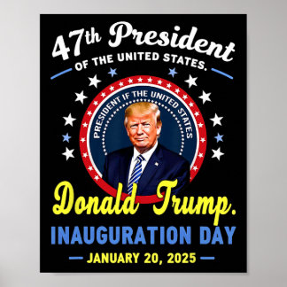 47e President Donald Trump Inauguratiedag Poster
